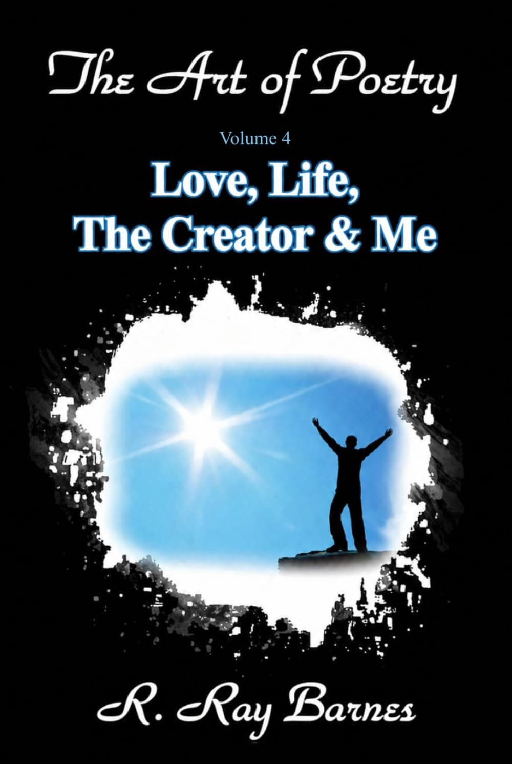 Book cover for Love, Life, The Creator & Me